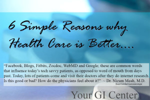 Six Simple Reasons Why I Feel Healthcare is Getting Better